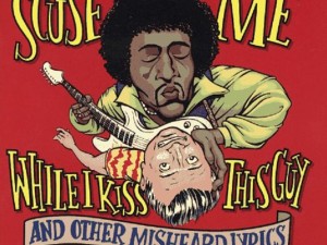 This 1995 book, titled after a famously misunderstood Jimi Hendryx lyric, collected misheard lines from songs.(Photo: Special to the Citizen-Times)